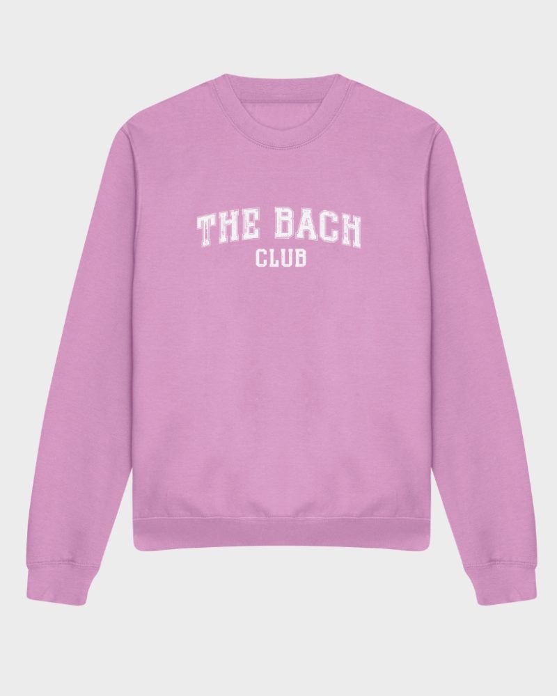 the bach club bachelorette sweatshirt