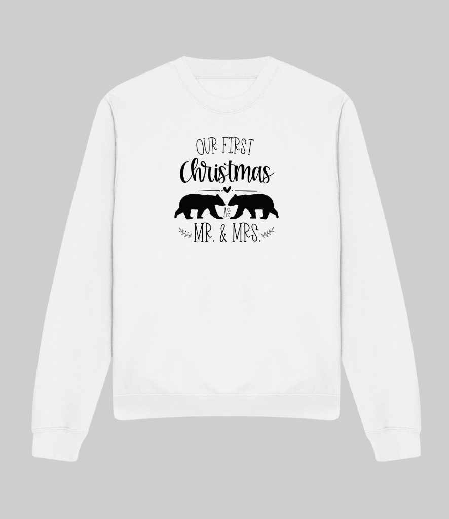 our first christmas as mr & mrs sweatshirt