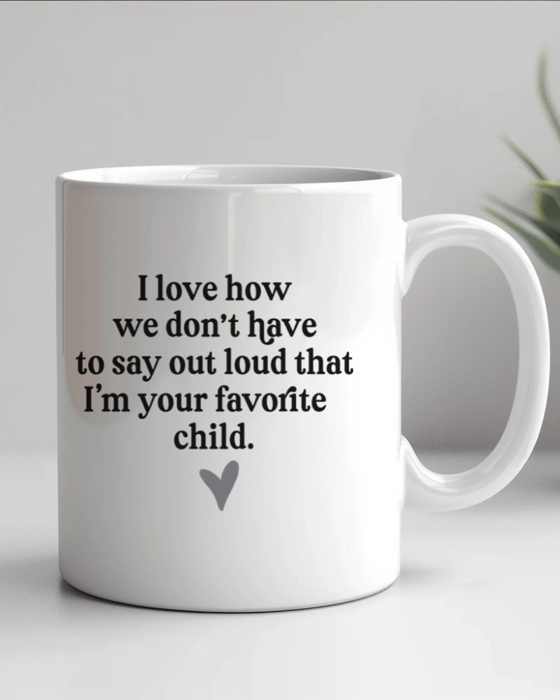 favorite child mug