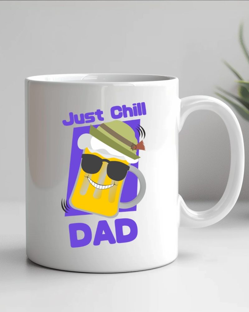 just chill dad mug