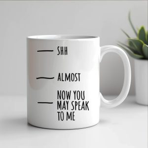 now you may speak mug